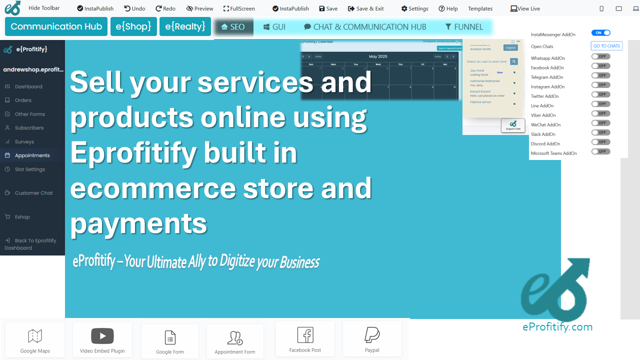 Sell your services and products online using Eprofitify built in ecommerce store and payments